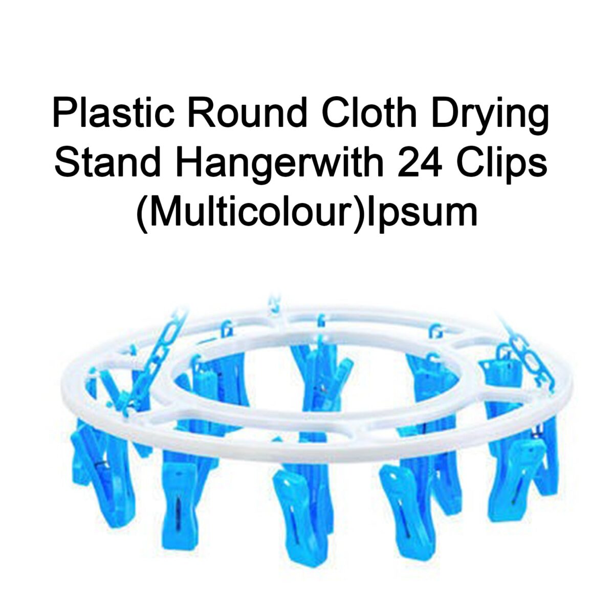 Plastic Round Cloth Drying Stand Hanger with 24 Clips (Multicolour) - Image 4