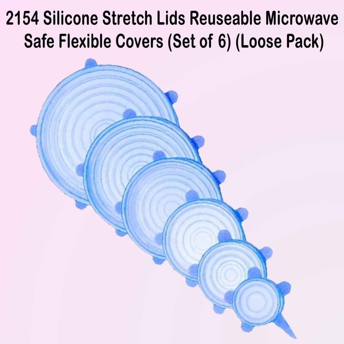 Silicone Stretch Lids Reuseable Microwave Safe Flexible Covers (Set of 6) (Loose Pack) - Image 2
